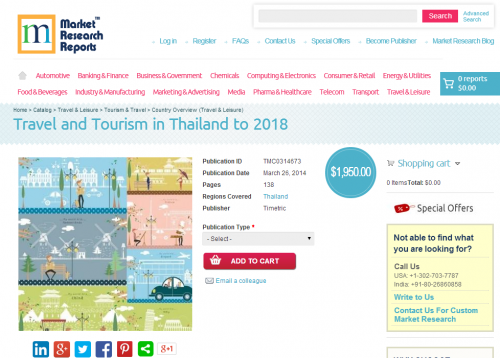 Travel and Tourism in Thailand to 2018'
