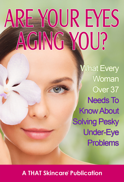 Free Anti-Aging Report From THAT Skin Care