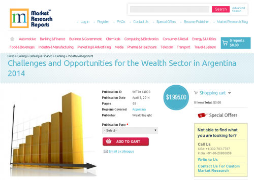 Challenges and Opportunities for the Wealth Sector Argentina'