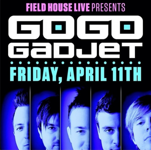 Field House GoGo Gadjet April 2014 Show'