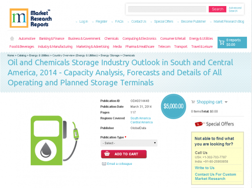 Oil and Chemicals Storage Industry Outlook in South and Cent'