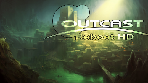 Outcast Reboot HD Independent Game Development Company'