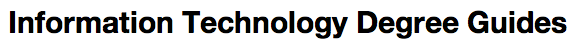 InformationTechnologyDegreeGuides.org'