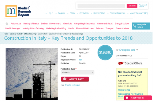 Construction in Italy - Key Trends and Opportunities to 2018'