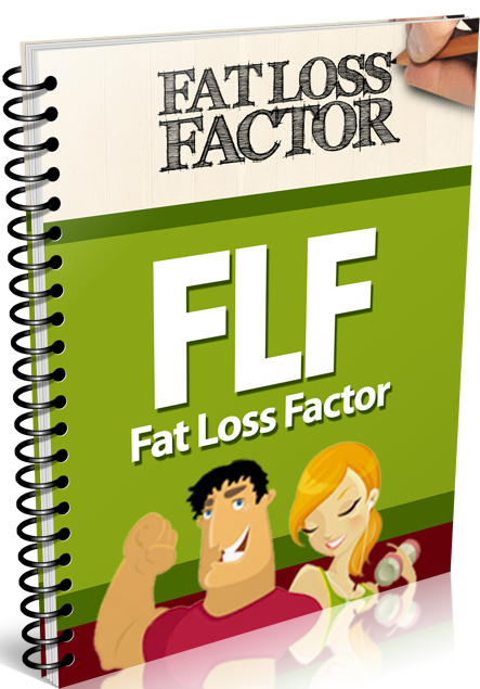 Fat Loss Factor'