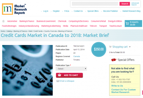 Credit Cards Market in Canada to 2018: Market Brief'