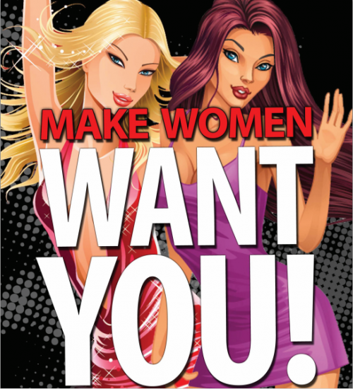 Make women want you program'