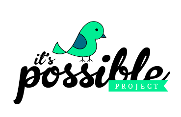 It&rsquo;s Possible Project Mary Traylor and Marissa Hut