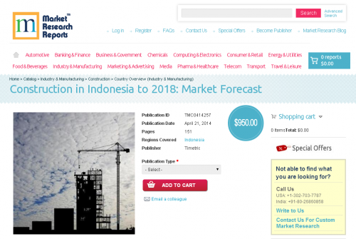 Construction in Indonesia to 2018: Market Forecast'