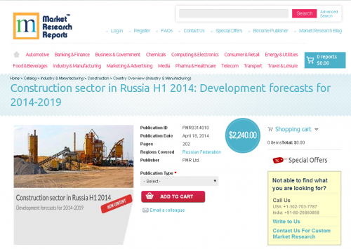 Construction sector in Russia H1 2014'