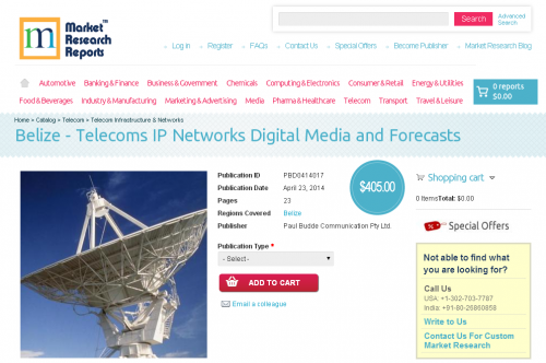 Belize - Telecoms IP Networks Digital Media and Forecasts'