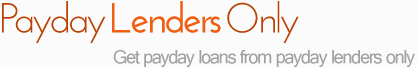 Payday Lenders Only