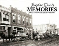 Josephine County Memories