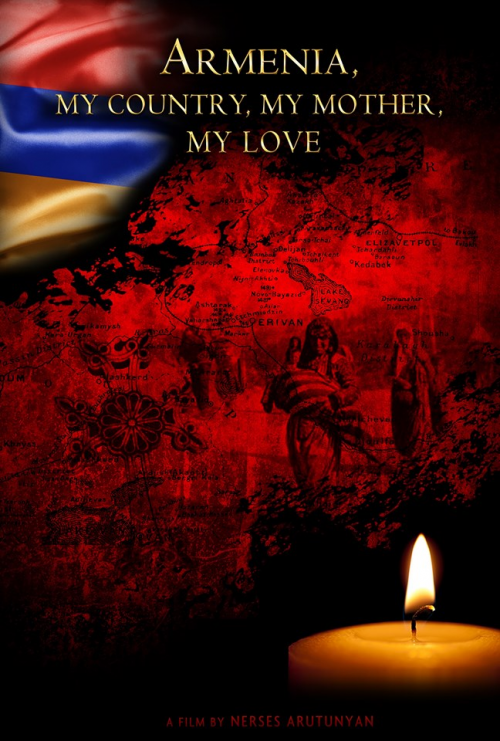 &amp;ldquo;Armenia, My Country, My Mother, My Love&amp;rdquo'