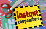 Instant Coupons Here