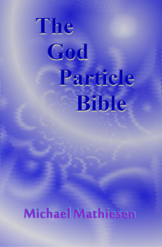 The God Particle Bible'