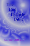 The God Particle Bible'