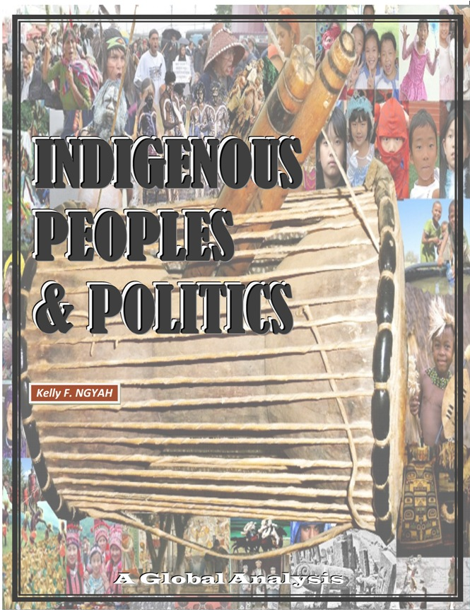 INDIGENOUS PEOPLES AND POLITICS