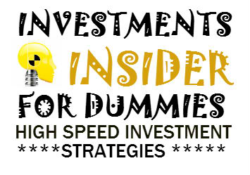 Investment for Dummies Insider'