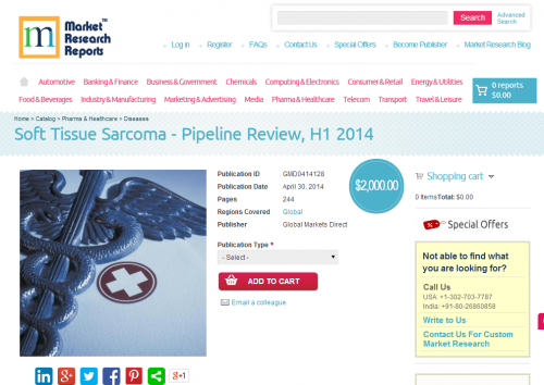 Soft Tissue Sarcoma - Pipeline Review, H1 2014'