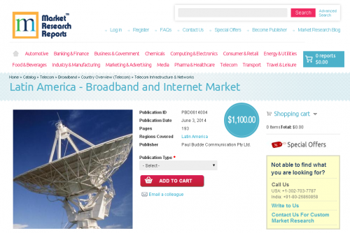 Latin America - Broadband and Internet Market'