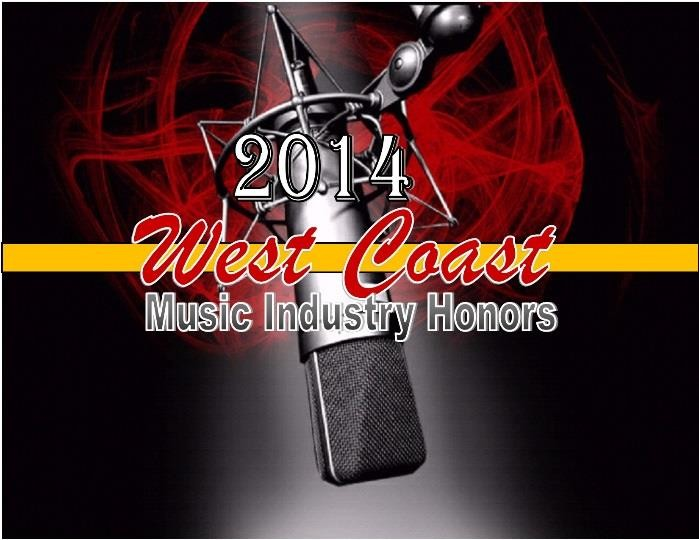 WEST COAST MUSIC INDUSTRY HONORS