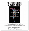 Testosterone: A Man's Guide'