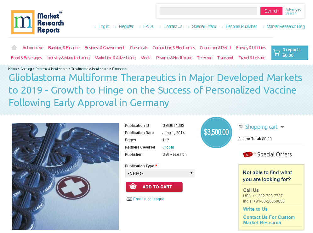 Glioblastoma Multiforme Therapeutics in Major Markets 2019'
