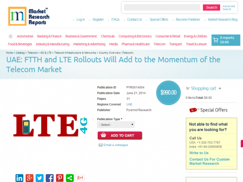 UAE - FTTH and LTE Rollouts Will Add to the Momentum'