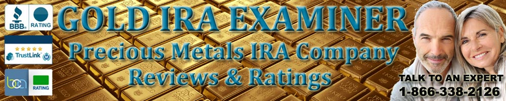 Gold IRA Examiner