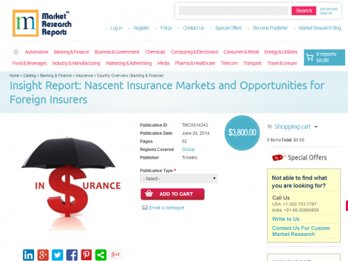 Nascent Insurance Markets and Opportunities for Foreign Insu'