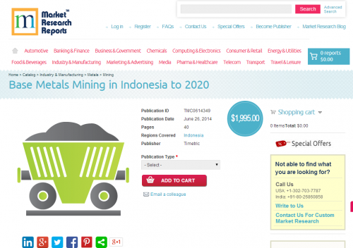 Base Metals Mining in Indonesia to 2020'