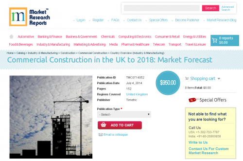 Commercial Construction in the UK to 2018 - Market Forecast'