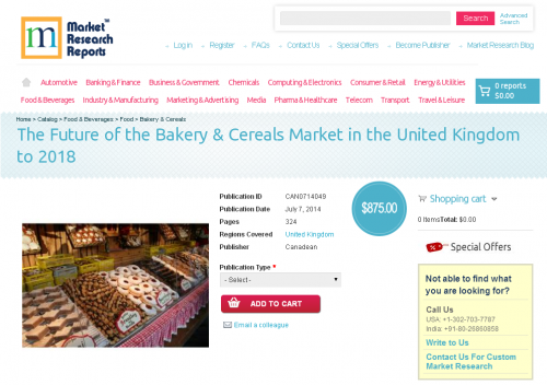 United Kingdom: Future of the Bakery and Cereals Market 2018'