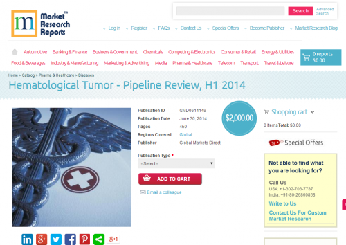 Hematological Tumor - Pipeline Review, H1 2014'