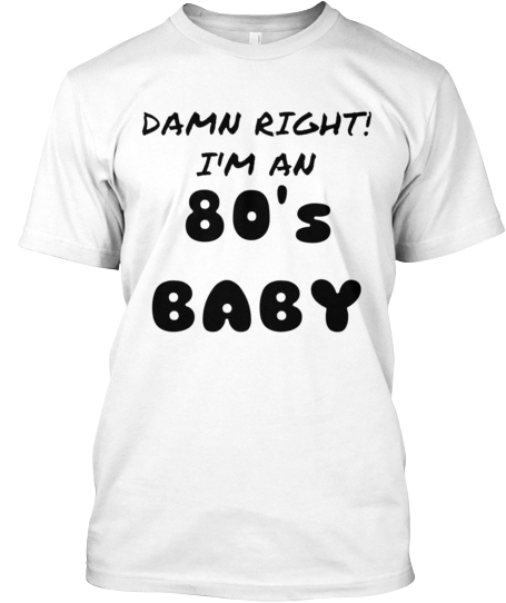 Are you an 80's Baby?'