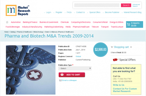Pharma and Biotech M&amp;amp;A Trends 2009 - 2014'