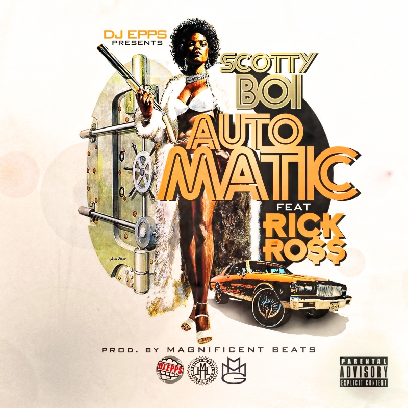 Scotty Boi - Automatic ft. Rick Ross
