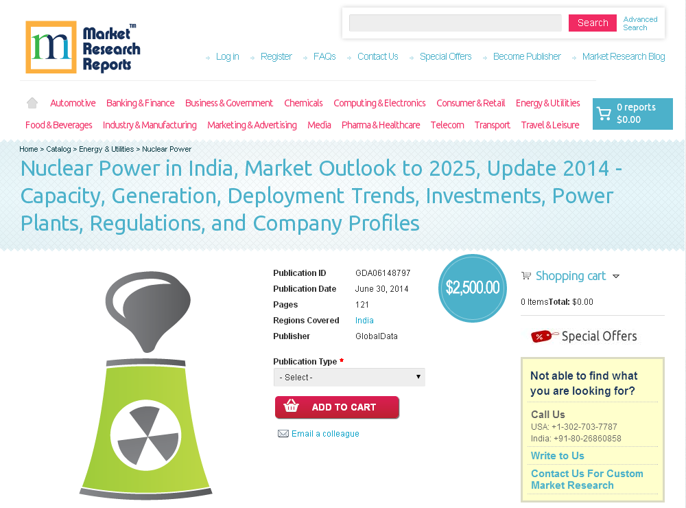 Nuclear Power in India, Market Outlook to 2025, Update 2014'