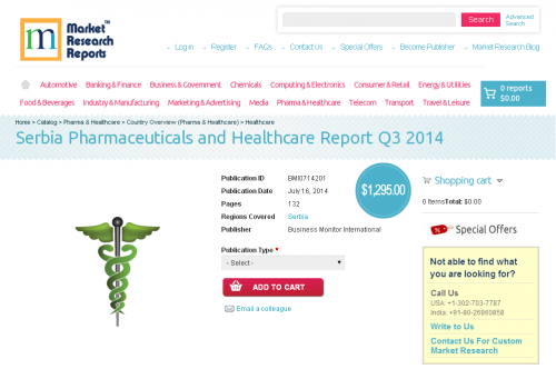 Serbia Pharmaceuticals and Healthcare Report Q3 2014'