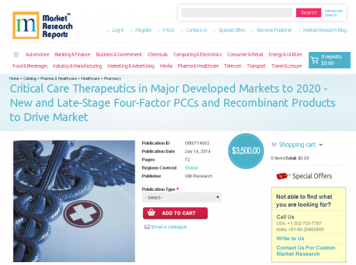Critical Care Therapeutics in Major Developed Markets 2020'