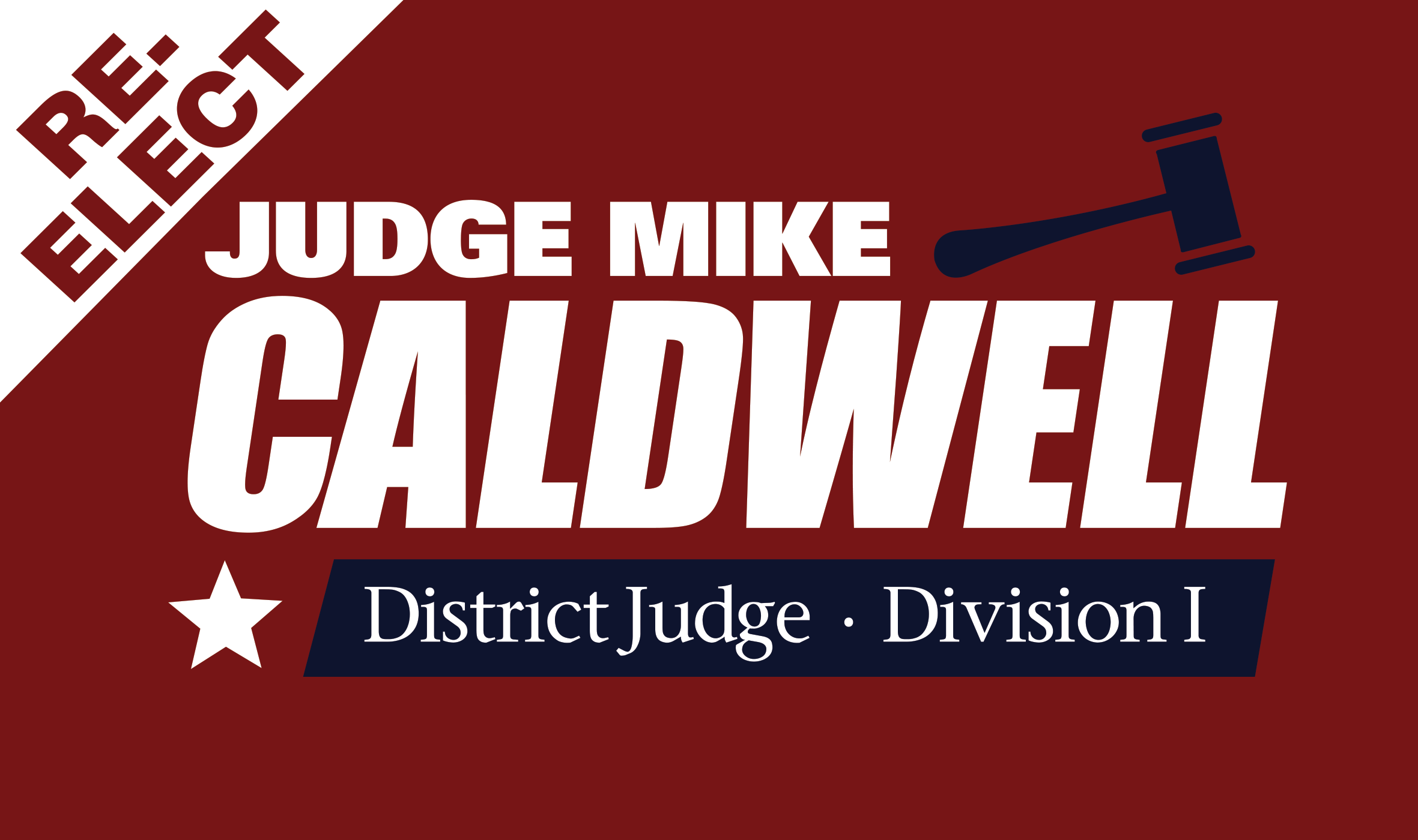 Committee to Re-Elect Judge Caldwell