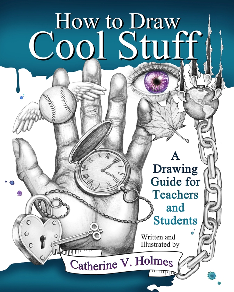 How to Draw Cool Stuff - New Book by Catherine Holmes'