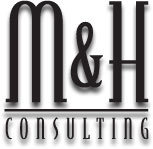 M&amp;amp;H Consulting, LLC'