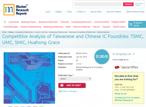 Competitive Analysis of Taiwanese and Chinese IC Foundries'