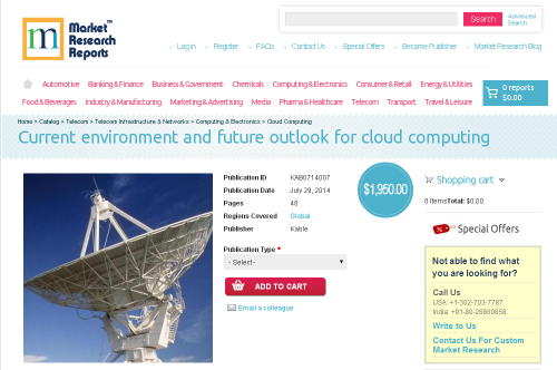 Current environment and future outlook for cloud computing'
