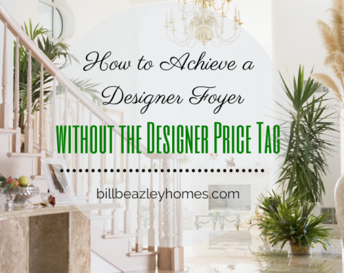 How to Achieve a Designer Foyer'