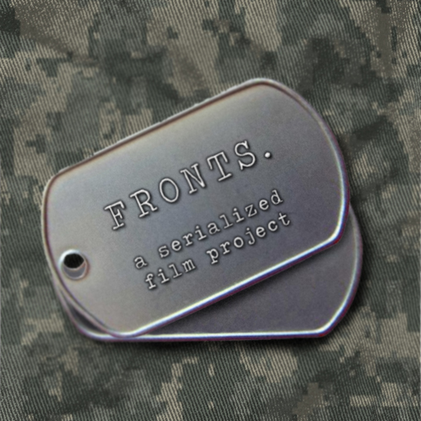 Fronts. A serialized film project