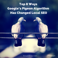 Top 8 Ways Google&rsquo;s Pigeon Algorithm Has Changed L
