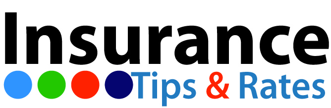Insurance Tips and Rates